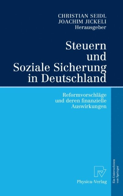 Joachim Jickeli, Christian Seidl - Steuern und Soziale Sicherung in Deutschland, E-bok