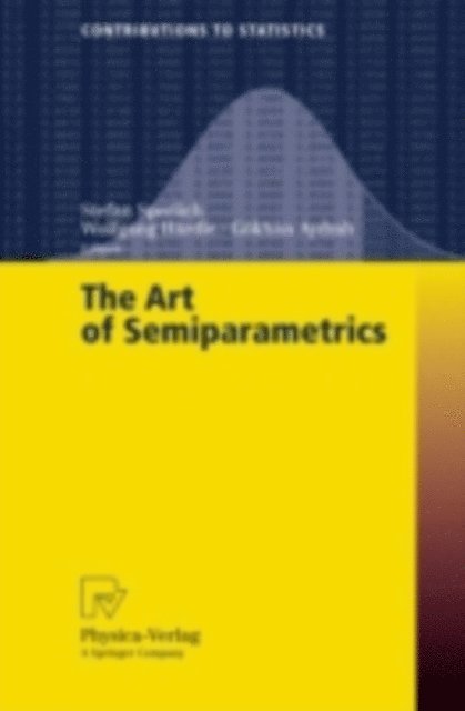 Gokhan Aydinli, Stefan Sperlich - Art of Semiparametrics, E-bok