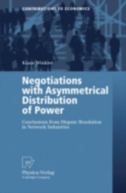 Klaus Winkler - Negotiations with Asymmetrical Distribution of Power, E-bok