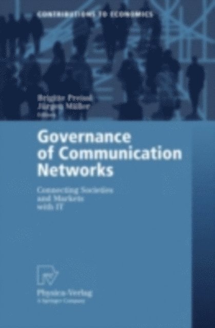 Jurgen Muller, Brigitte Preissl - Governance of Communication Networks, E-bok