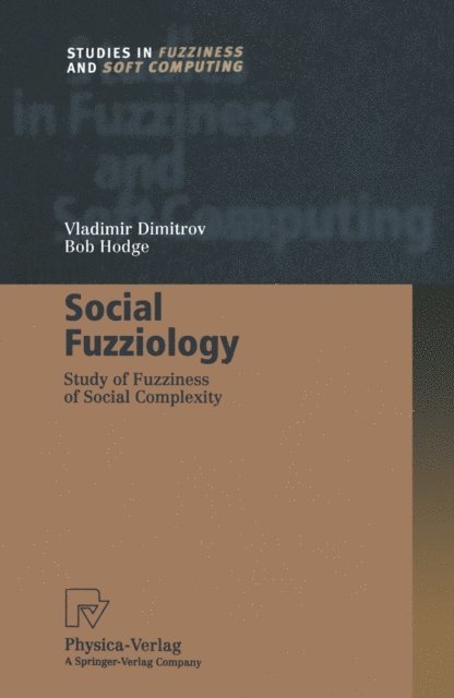 Bob Hodge, Vladimir Dimitrov - Social Fuzziology, E-bok