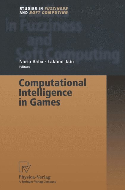Norio Baba - Computational Intelligence in Games, E-bok