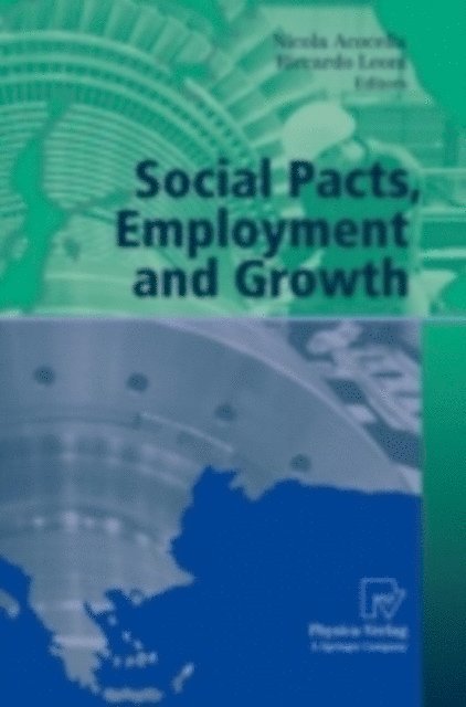 Riccardo Leoni, Nicola Acocella - Social Pacts, Employment and Growth, E-bok