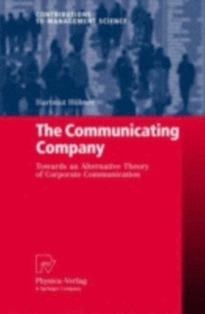 Hartmut Hubner - Communicating Company, E-bok
