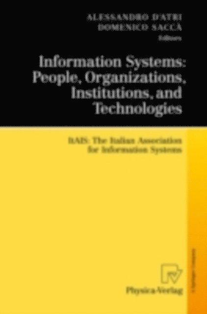 Nunzio Casalino, Marco De Marco, Alessandro D'Atri - Interdisciplinary Aspects of Information Systems Studies, E-bok