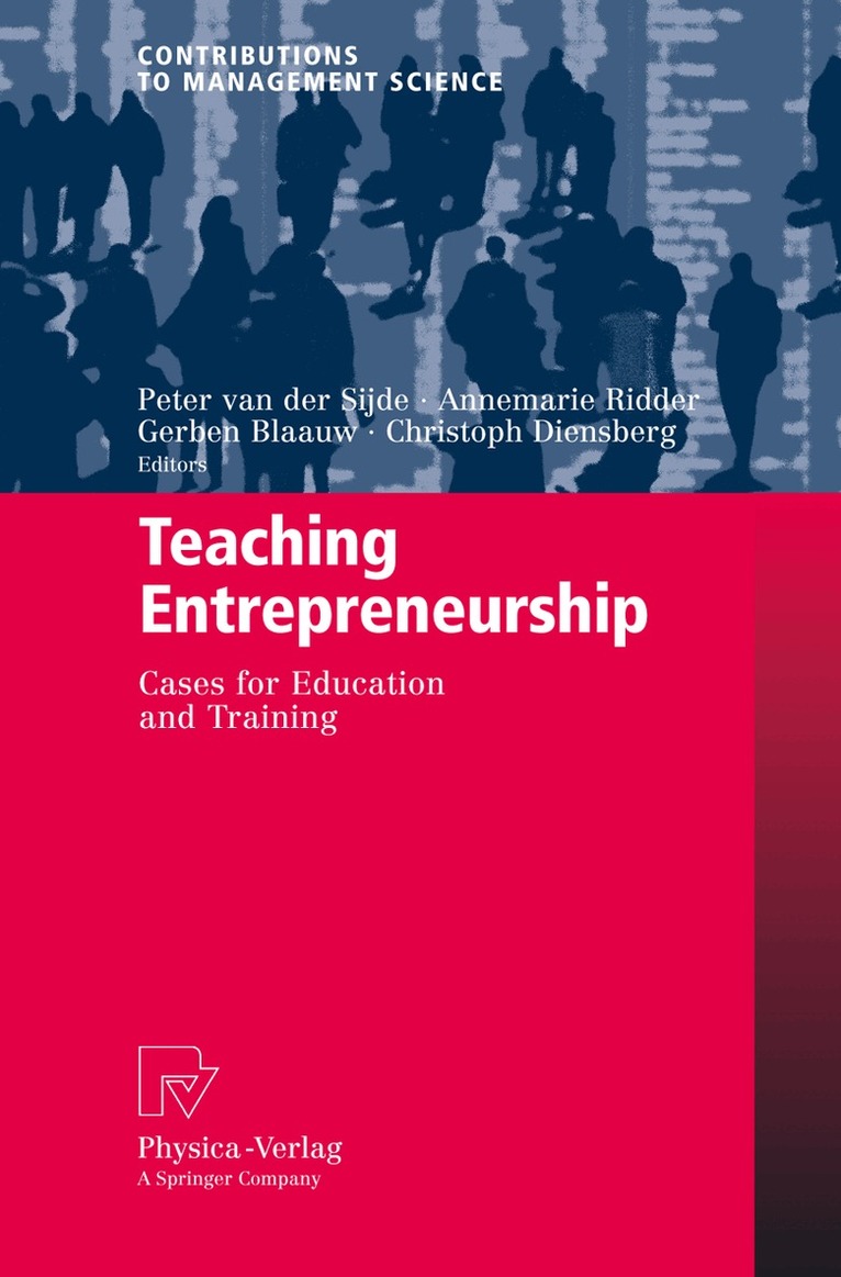 Peter van der Sijde, Annemarie Ridder, Gerben Blaauw, Christoph Diensberg - Teaching Entrepreneurship, Inbunden