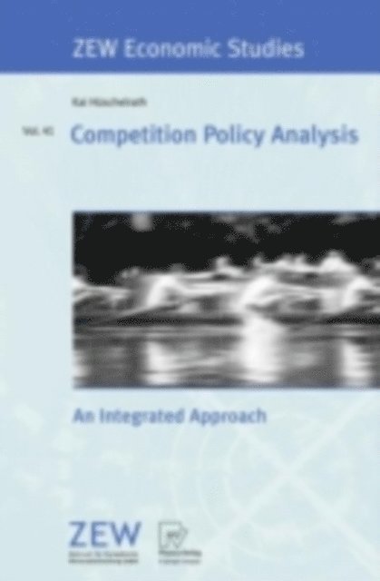 Kai Huschelrath - Competition Policy Analysis, E-bok