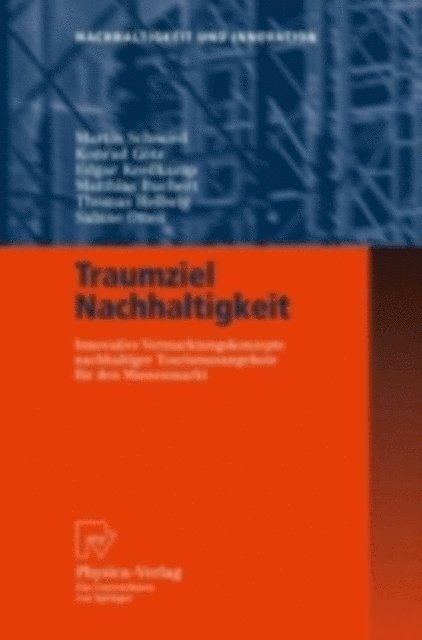 Sabine Otten, Thomas Hellwig, Matthias Buchert, Edgar Kreilkamp, Konrad Gotz, Martin Schmied - Traumziel Nachhaltigkeit, E-bok