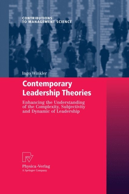 Ingo Winkler - Contemporary Leadership Theories, E-bok