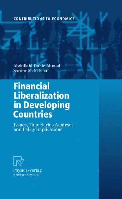 Financial Liberalization in Developing Countries
