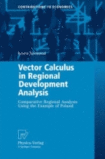 Kesra Nermend - Vector Calculus in Regional Development Analysis, E-bok