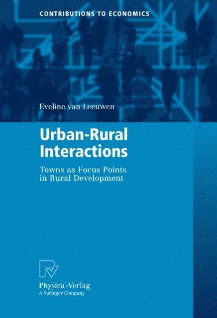 Eveline van Leeuwen - Urban-Rural Interactions, E-bok