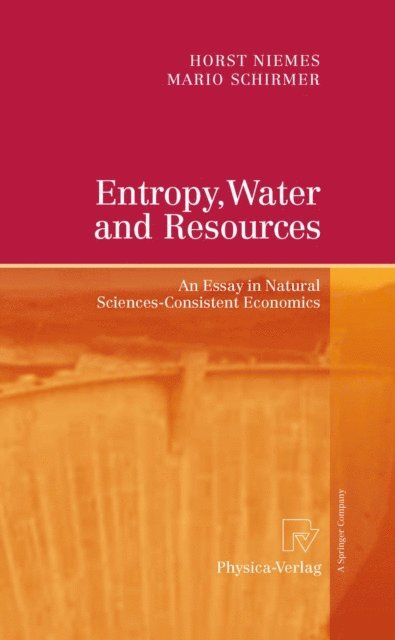 Mario Schirmer, Horst Niemes - Entropy, Water and Resources, E-bok