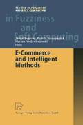 E-Commerce and Intelligent Methods