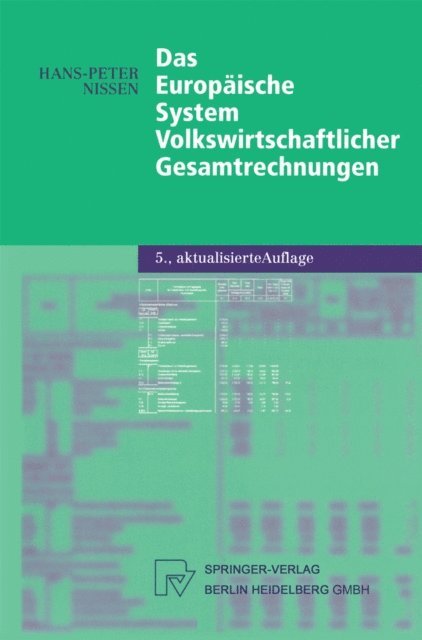 Hans-Peter Nissen - Das Europäische System Volkswirtschaftlicher Gesamtrechnungen, E-bok