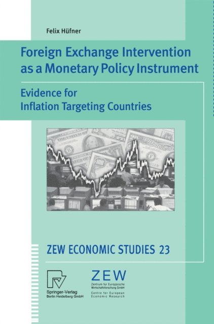 Felix Hufner - Foreign Exchange Intervention as a Monetary Policy Instrument, E-bok