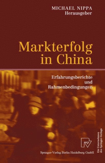 Michael Nippa - Markterfolg in China, E-bok