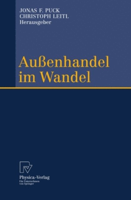 Christoph Leitl, Jonas F. Puck - Außenhandel im Wandel, E-bok