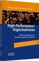 Marcus Heidbrink, Wolfgang Jenewein - High-Performance-Organisationen, Inbunden