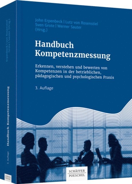 Werner Sauter, Sven Grote, Lutz Rosenstiel, John Erpenbeck - Handbuch Kompetenzmessung, E-bok