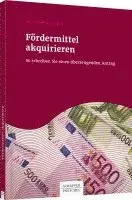 Mechthild Baumann - Fördermittel akquirieren, Häftad. Tillgänglighet: Lägg i varukorg