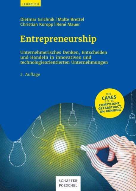 Rene Mauer, Christian Koropp, Malte Brettel, Dietmar Grichnik - Entrepreneurship, E-bok