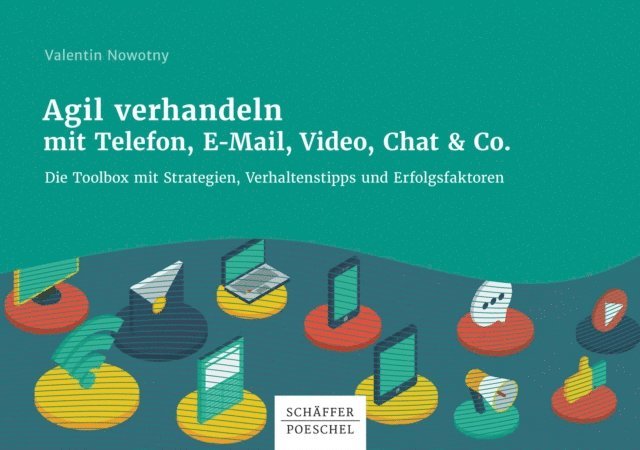 Valentin Nowotny - Agil verhandeln mit Telefon, E-Mail, Video, Chat & Co., E-bok