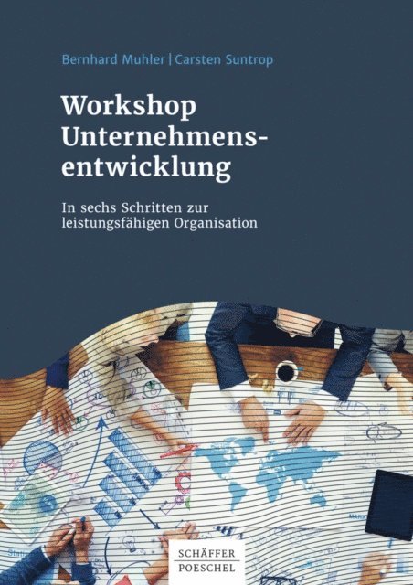 Carsten Suntrop, Bernhard Muhler - Workshop Unternehmensentwicklung, E-bok