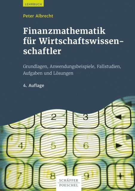 Peter Albrecht - Finanzmathematik für Wirtschaftswissenschaftler, E-bok