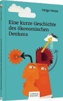 Helge Hesse - Eine kurze Geschichte des ökonomischen Denkens, Häftad
