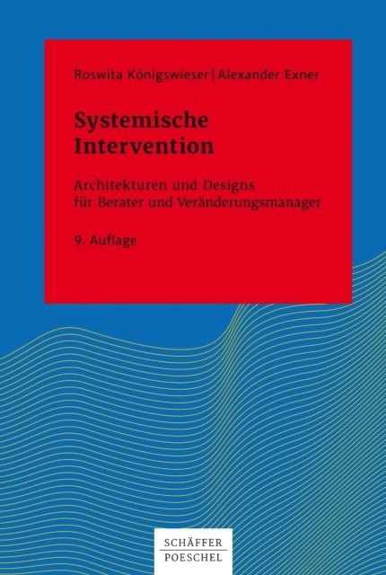 Alexander Exner, Roswita Konigswieser - Systemische Intervention, E-bok
