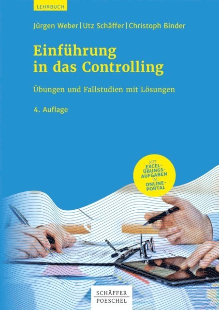 Christoph Binder, Utz Schaffer, Jurgen Weber - Einführung in das Controlling, E-bok