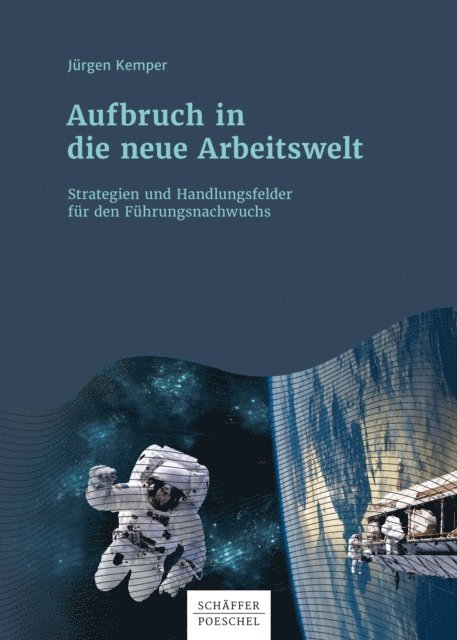 Jurgen Kemper - Aufbruch in die neue Arbeitswelt, E-bok