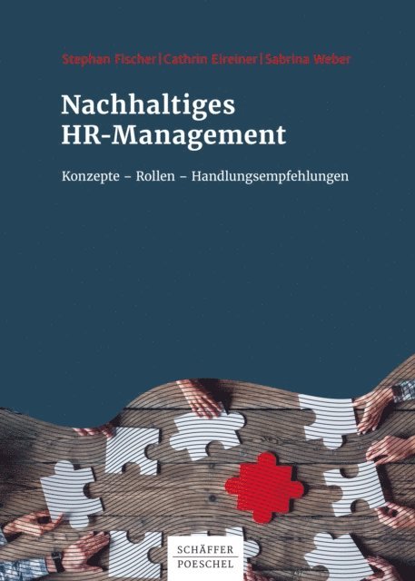 Sabrina Weber, Cathrin Eireiner, Stephan Fischer - Nachhaltiges HR-Management, E-bok