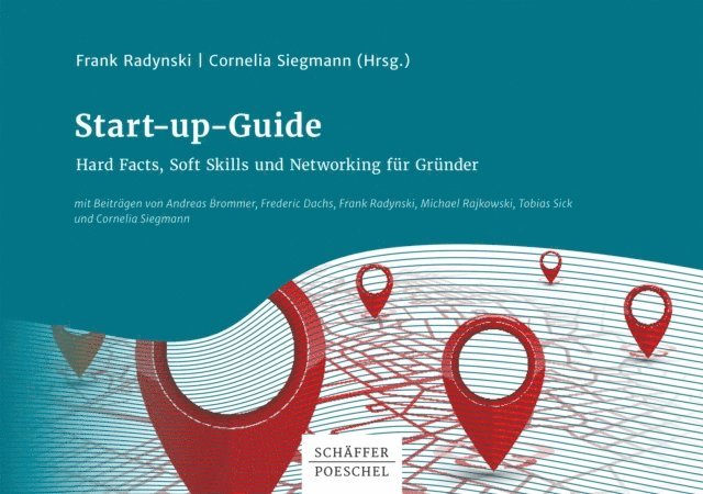 Cornelia Siegmann, Frank Radynski - Start-up-Guide, E-bok. Tillgänglighet: Lägg i varukorg