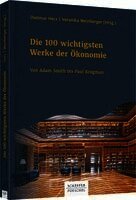 Dietmar Herz, Veronika Weinberger - Die 100 wichtigsten Werke der Ökonomie, Häftad. Tillgänglighet: Lägg i varukorg