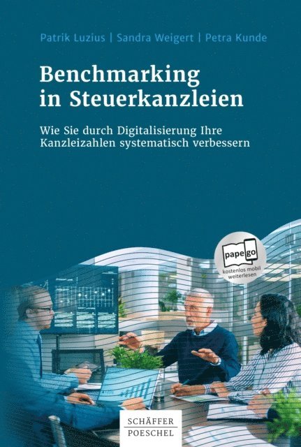 Petra Kunde, Sandra Weigert, Patrik Luzius - Benchmarking in Steuerkanzleien, E-bok