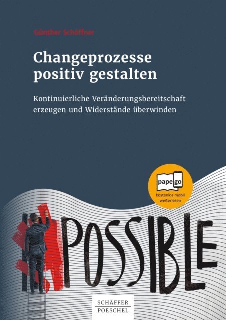 Gunther Schoffner - Changeprozesse positiv gestalten, E-bok
