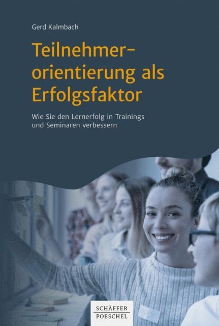 Gerd Kalmbach - Teilnehmerorientierung als Erfolgsfaktor, E-bok