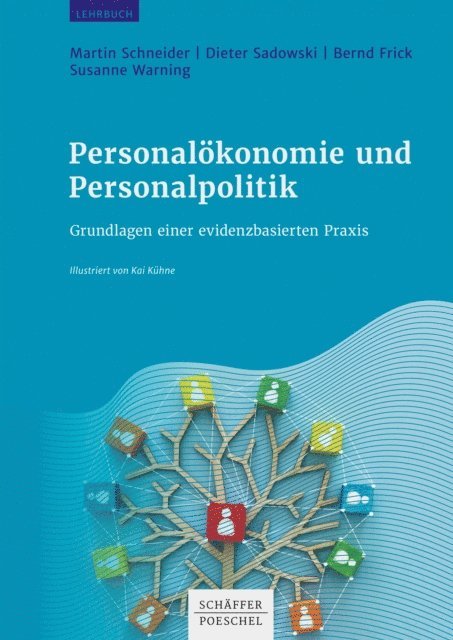 Susanne Warning, Bernd Frick, Dieter Sadowski, Martin Schneider - Personalökonomie und Personalpolitik, E-bok