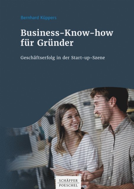 Bernhard Kuppers - Business-Know-how für Gründer, E-bok. Tillgänglighet: Lägg i varukorg