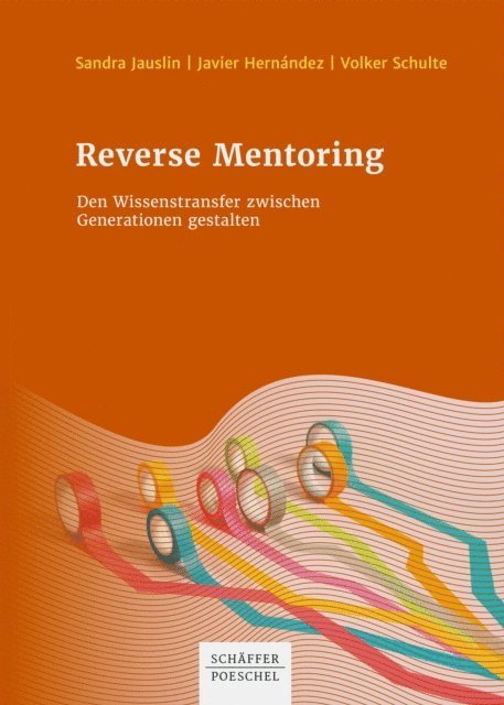 Volker Schulte, Javier Hernandez, Sandra Jauslin - Reverse Mentoring, E-bok
