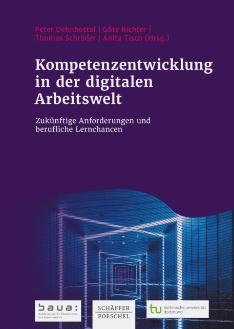 Anita Tisch, Thomas Schroder, Gotz Richter, Peter Dehnbostel - Kompetenzentwicklung in der digitalen Arbeitswelt, E-bok