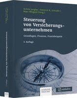 Achim Junglas, Heinrich Schradin, Marc Wiegard - Steuerung von Versicherungsunternehmen, Inbunden