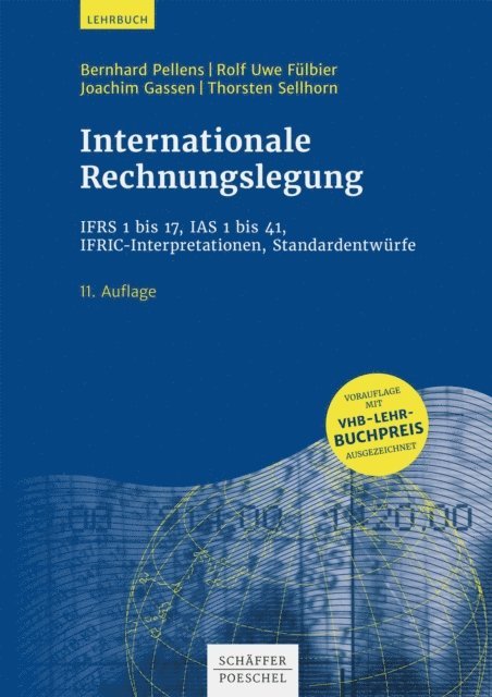 Thorsten Sellhorn, Joachim Gassen, Rolf Uwe Fulbier, Bernhard Pellens - Internationale Rechnungslegung, E-bok