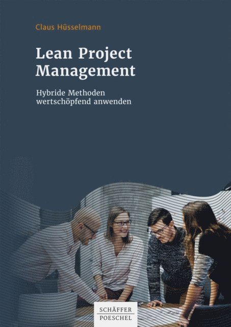 Claus Husselmann - Lean Project Management, E-bok