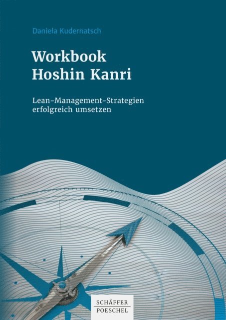 Daniela Kudernatsch - Workbook Hoshin Kanri, E-bok