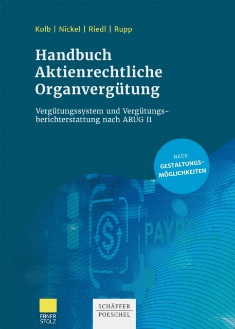 Andreas Rupp, Florian Riedl, Jorg R. Nickel, Sonja Kolb - Handbuch Aktienrechtliche Organvergütung, E-bok