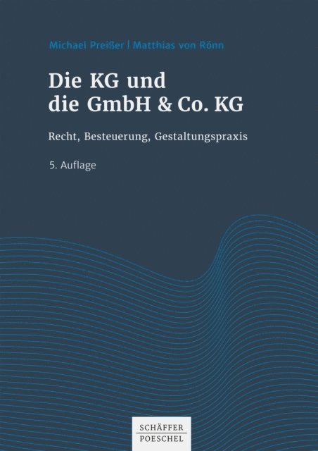 Matthias Ronn, Michael Preier - Die KG und die GmbH & Co. KG, E-bok
