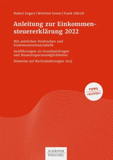 Frank Ulbrich, Winfried Simon, Robert Engert - Anleitung zur Einkommensteuererklärung 2022, E-bok. Tillgänglighet: Lägg i varukorg